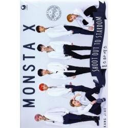 Monsta X : Shoot Out to Stardom Monsta X : Shoot Out to Stardom