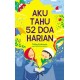 Aku Tahu 52 Doa Harian