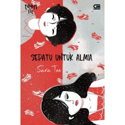 TeenLit: Sepatu untuk Almia TeenLit: Sepatu untuk Almia