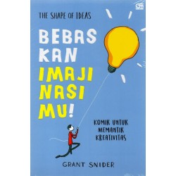 Bebaskan Imajinasimu! Bebaskan Imajinasimu!