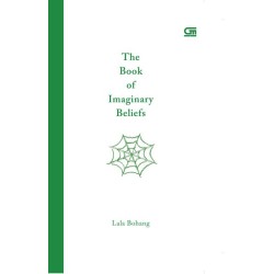 The Book of Imaginary Beliefs (HC) The Book of Imaginary Beliefs (HC)