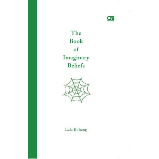 The Book of Imaginary Beliefs (HC)