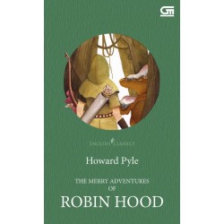 English Classics: The Merry Adventures of Robin Hood English Classics: The Merry Adventures of Robin Hood