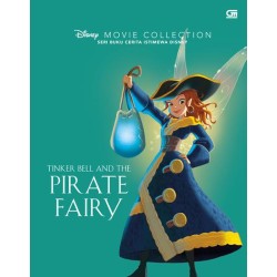 Disney Movie Collection: Tinker Bell and The Pirate Fairy Disney Movie Collection: Tinker Bell and The Pirate Fairy