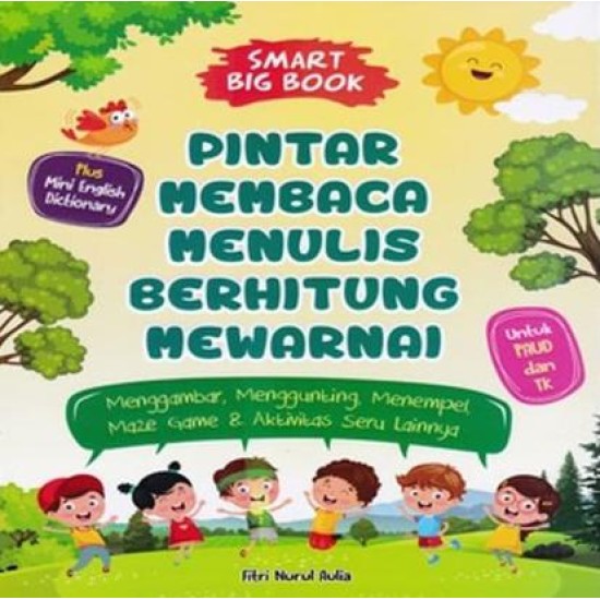 Smart Big Book: Pintar Membaca Menulis Berhitung Mewarnai