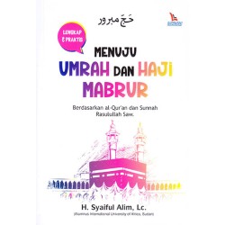 Menuju Umrah Dan Haji Mabrur Menuju Umrah Dan Haji Mabrur