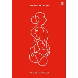 Menolak Ayah Menolak Ayah