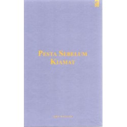 Pesta Sebelum Kiamat Pesta Sebelum Kiamat