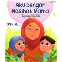 QANZA : Aku Dengar Nasihat Mama QANZA : Aku Dengar Nasihat Mama