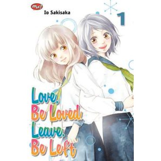 Love, Be Loved, Leave, Be Left 01