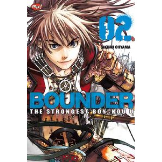 Bounder - The Strongest Boy, Kou U  02 - tamat