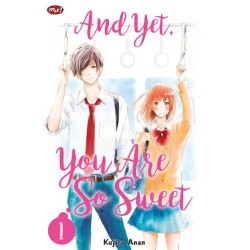 And Yet, You are So Sweet 01 And Yet, You are So Sweet 01