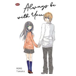 Always be With You Always be With You