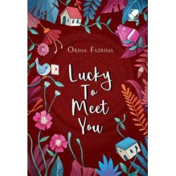 Lucky To Meet You Lucky To Meet You