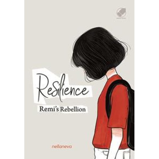 Resilience : Remi's Rebellion