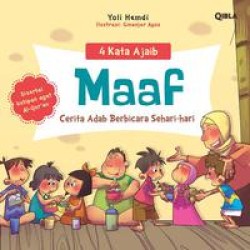4 Kata Ajaib : Maaf 4 Kata Ajaib : Maaf