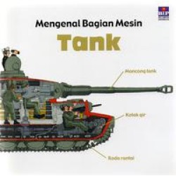Mengenal Bagian Mesin : Tank Mengenal Bagian Mesin : Tank