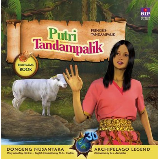 Seri Dongeng 3D Nusantara : Putri Tandampalik