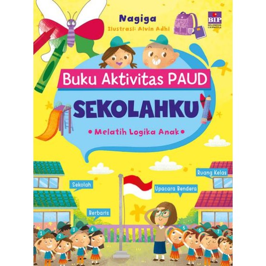 Buku Aktivitas Paud : Sekolahku