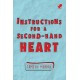 Instructions For A Second-Hand Heart