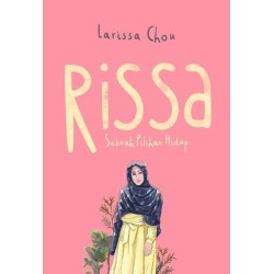 Rissa Sebuah Pilihan Hidup Rissa Sebuah Pilihan Hidup