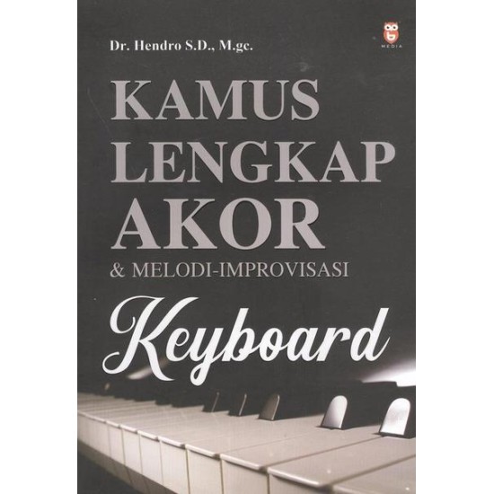 Kamus Lengkap Akor & Melodi-Improvisasi Keyboard