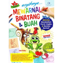 Asyiknya... Mewarnai Binatang & Buah Asyiknya... Mewarnai Binatang & Buah