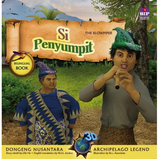 Seri Dongeng 3D Nusantara : Si Penyumpit