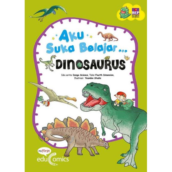 Seri Aku Suka Belajar: Dinosaurus