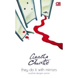 Muslihat dengan Cermin (They Do it with Mirror) Muslihat dengan Cermin (They Do it with Mirror)