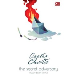 Musuh dalam Selimut (The Secret Adversary) Musuh dalam Selimut (The Secret Adversary)