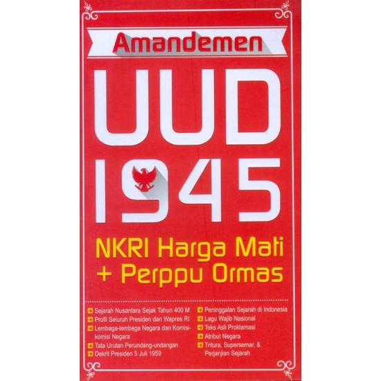 Amandemen UUD 1945 NKRI Harga Mati + Perppu Ormas