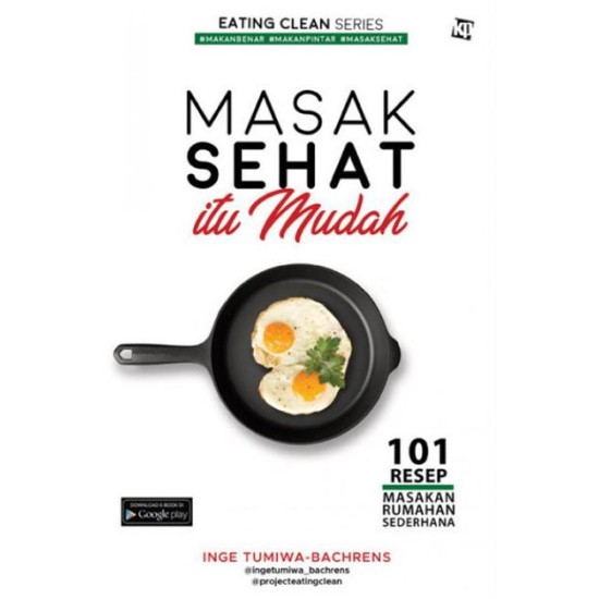 Masak Sehat Itu Mudah