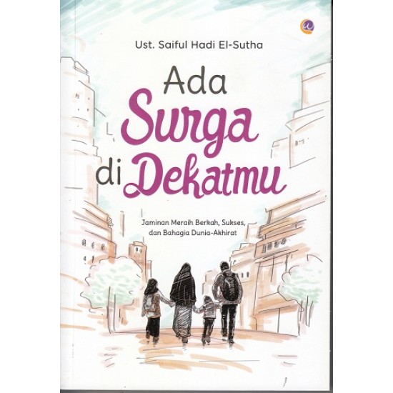 Ada Surga Di Dekatmu