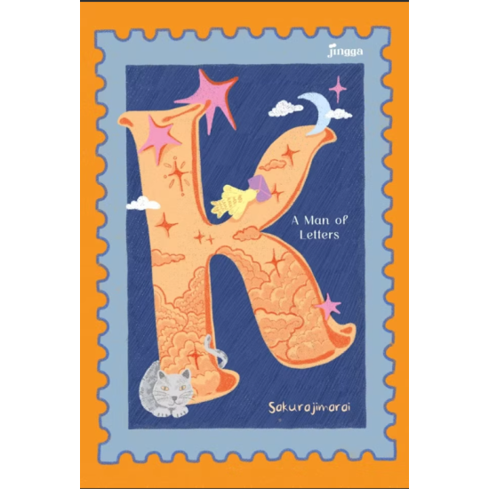 K : A Man of Letters K : A Man of Letters