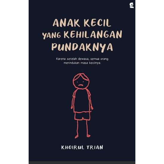 Anak Kecil yang Kehilangan Pundaknya Anak Kecil yang Kehilangan Pundaknya