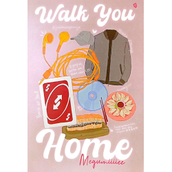 Walk You Home Walk You Home