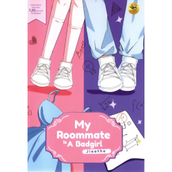 My Roommate Is A Badgirl My Roommate Is A Badgirl