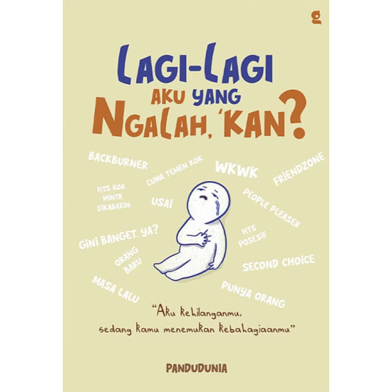 Lagi-Lagi Aku yang Ngalah, Kan? Lagi-Lagi Aku yang Ngalah, Kan?