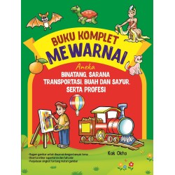 Buku Komplet Mewarnai Aneka Binatang, Sarana Transportasi, Sayur Dan Buah, Serta Profesi Buku Komplet Mewarnai Aneka Binatang, Sarana Transportasi, Sayur Dan Buah, Serta Profesi