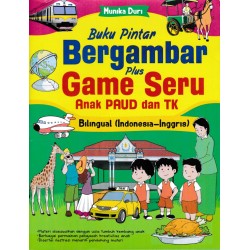 Buku Pintar Bergambar Plus Game Seru Anak Paud Dan TK Bilingual  Buku Pintar Bergambar Plus Game Seru Anak Paud Dan TK Bilingual