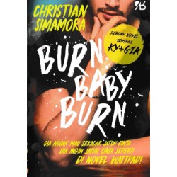 Burn Baby Burn Burn Baby Burn