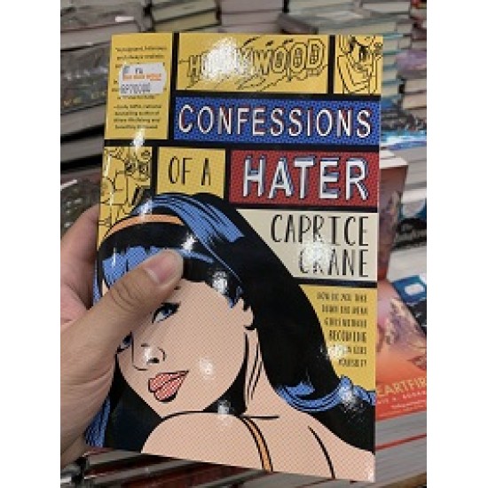 Confessions of A Hater