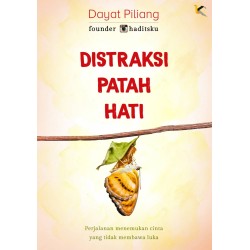 Distraksi Patah Hati Distraksi Patah Hati
