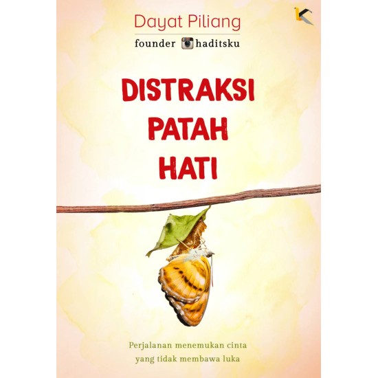 Distraksi Patah Hati