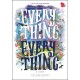 Everything, Everything Everything, Everything