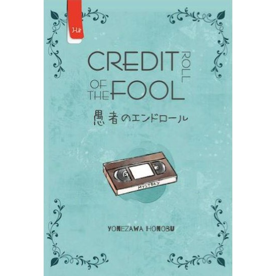 Hyouka 2 : Credit Roll of The Fool