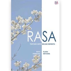 Rasa : Tentang Cinta, Seluas Semesta Rasa : Tentang Cinta, Seluas Semesta
