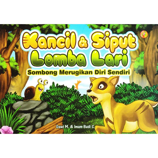 Kancil & Siput Lomba Lari Sombong Merugikan Diri Sendiri