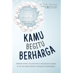 Kamu Begitu Berharga Kamu Begitu Berharga